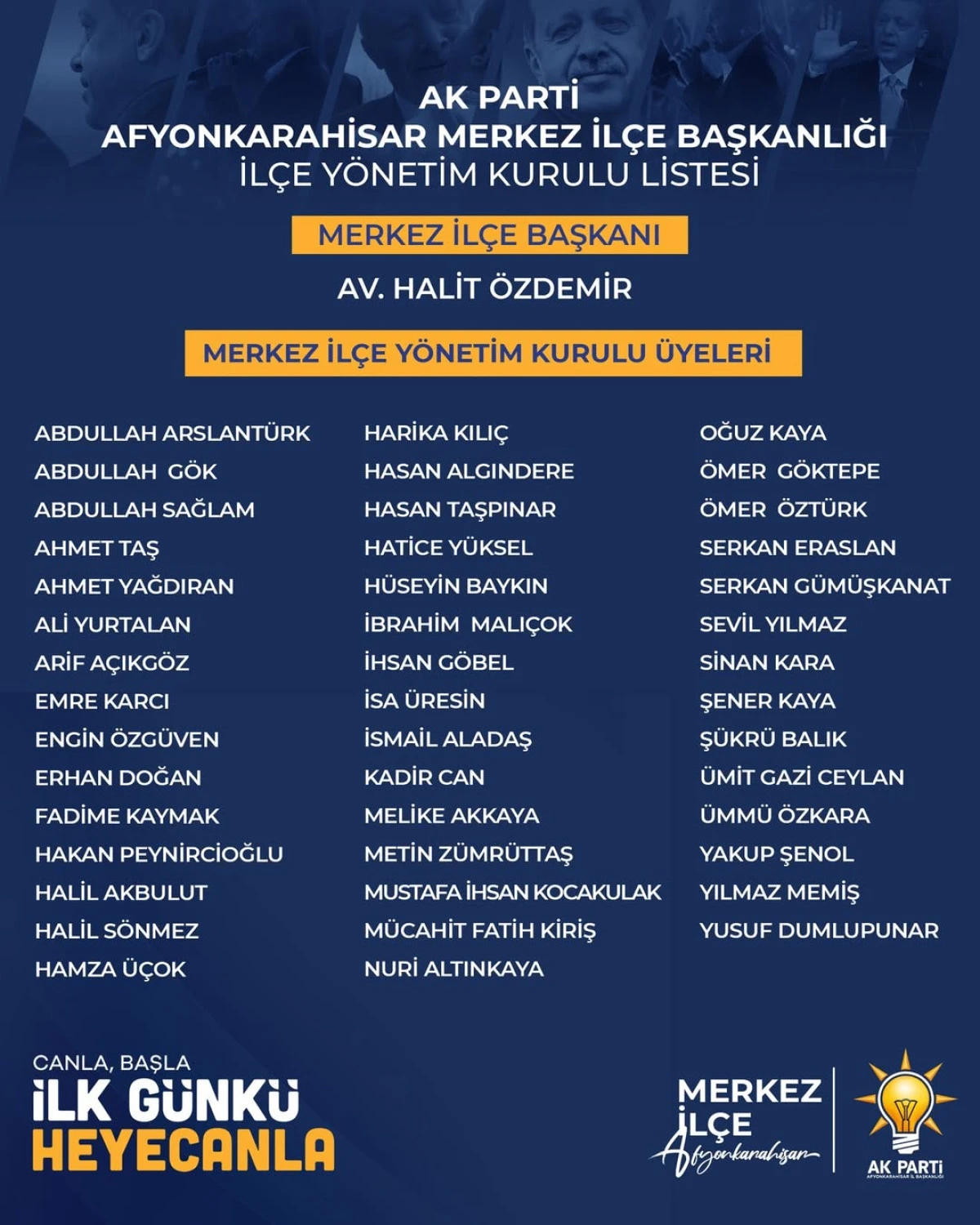 AK PARTİ AFYONKARAHİSAR MERKEZ İL&Ccedil;E Y&Ouml;NETİM KURULU A&Ccedil;IKLANDI