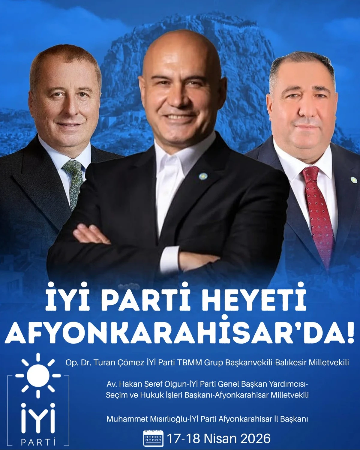 İYİ PARTİ AFYONKARAHİSAR&rsquo;DA KRİTİK BASIN TOPLANTISI D&Uuml;ZENLİYOR